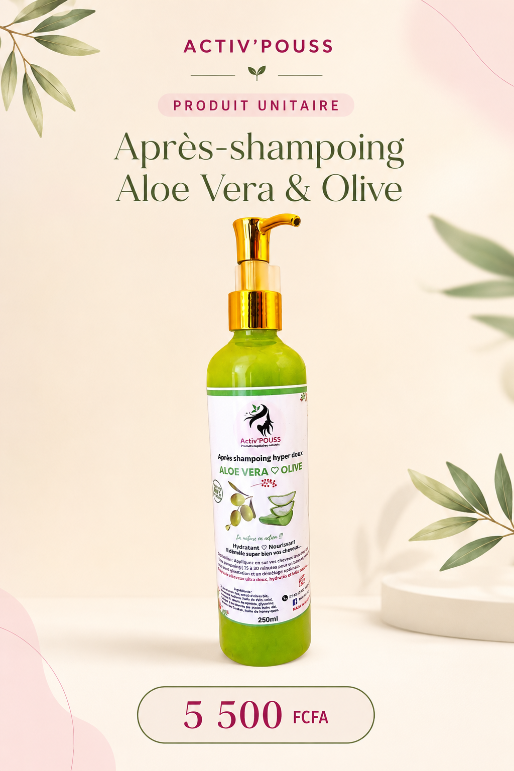 Affiche Après-shampoing Aloe Vera & Olive Activ’POUSS, 5 500 FCFA