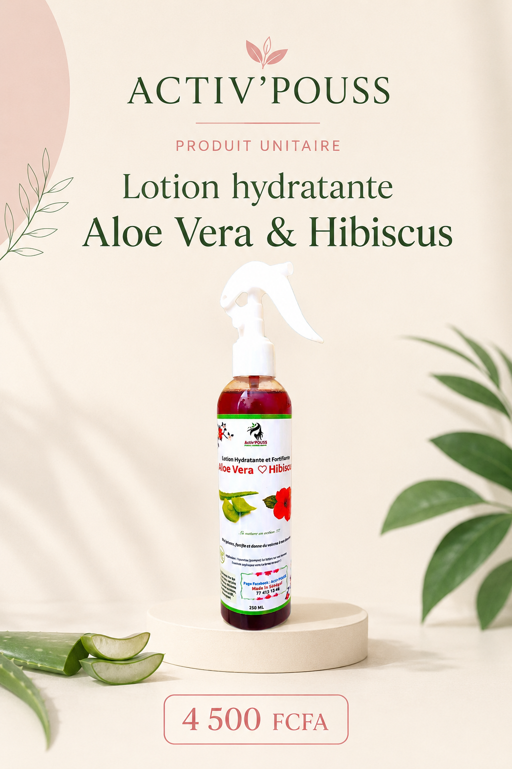 Affiche Lotion hydratante Aloe Vera & Hibiscus Activ’POUSS, 4 500 FCFA